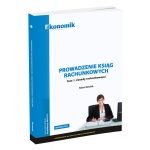 Prowadzenie ksiąg rachunkowych. Tom 1. Zasady rachunkowości - podręcznik